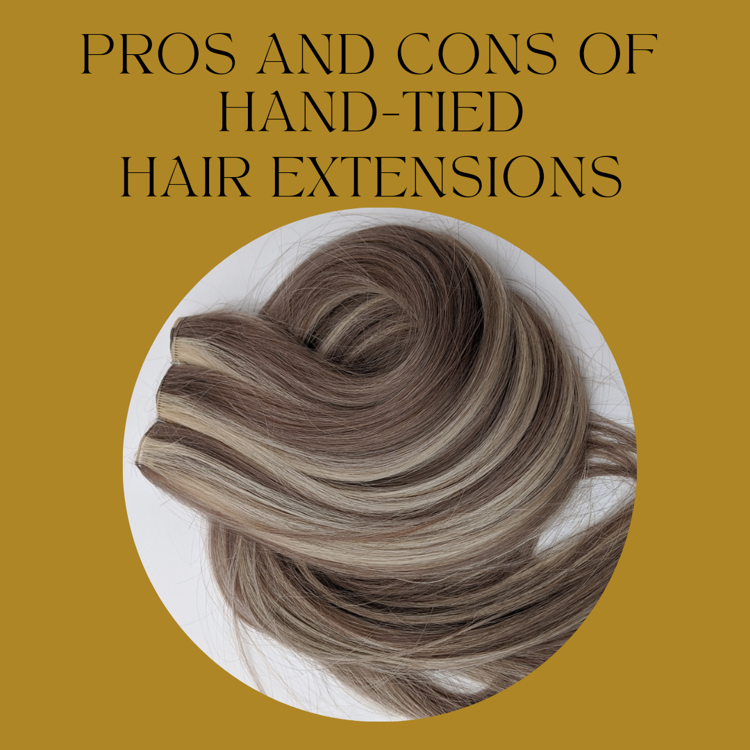Pros and Cons of Hand-Tied Hair Extensions – Foxtail Hand Tied Hair ...